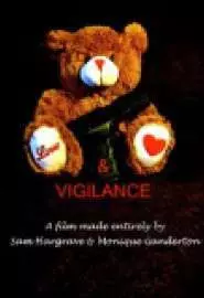 Love and Vigilance - постер