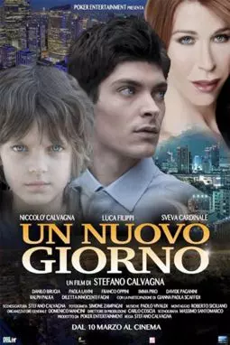 Un nuovo giorno - постер