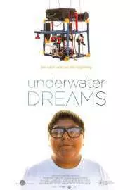 Underwater Dreams - постер