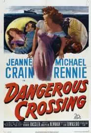 Dangerous Crossing - постер