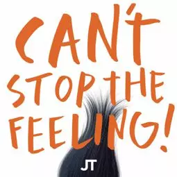 Justin Timberlake: Can't Stop the Feeling - постер