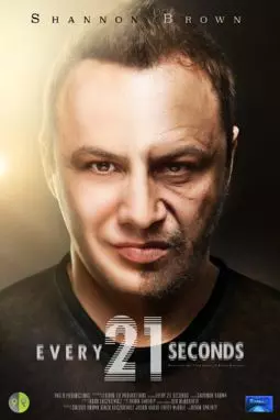 Every 21 Seconds - постер