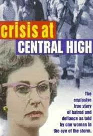 Кризис в Централ-Хай - постер