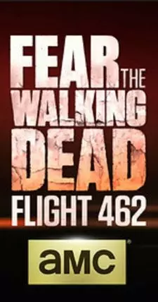 Fear the Walking Dead: Flight 462 - постер