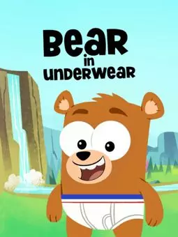 Bear in Underwear - постер