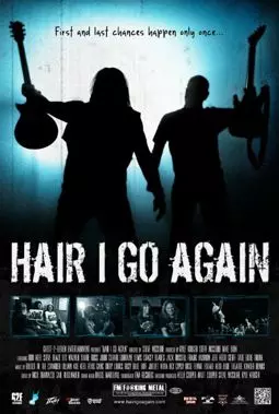 Hair I Go Again - постер