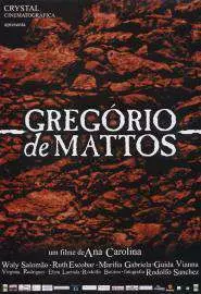 Грегорио де Маттос - постер