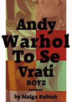 Andy Warhol To Se Vrati - постер