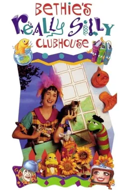 Bethie's Really Silly Clubhouse - постер