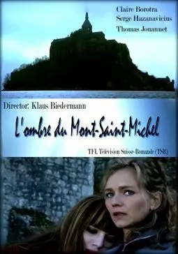 L'ombre du Mont-Saint-Michel - постер
