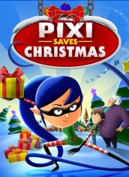 Pixi Saves Christmas - постер