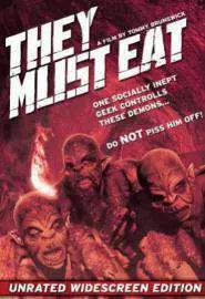 They Must Eat - постер