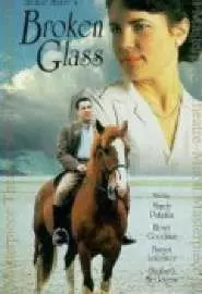 Broken Glass - постер
