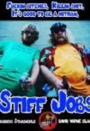 Stiff Jobs - постер