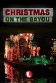 Christmas on the Bayou - постер