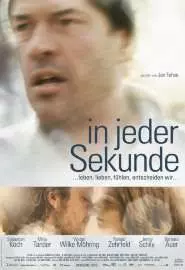 In jeder Sekunde - постер