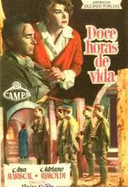 Doce horas de vida - постер