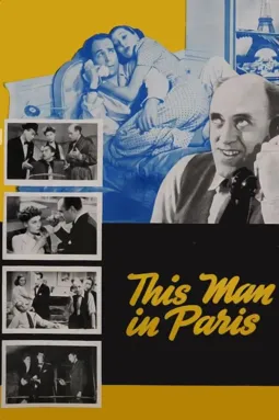 This Man in Paris - постер
