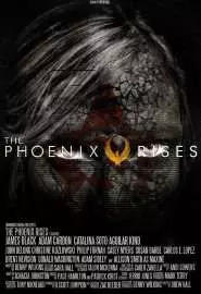 The Phoenix Rises - постер