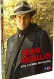 Jean Moulin, une affaire française - постер