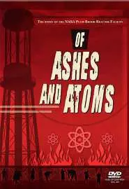 Of Ashes and Atoms - постер