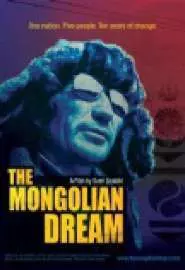 The Mongolian Dream - постер