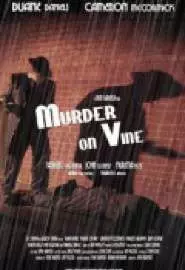 Murder on Vine - постер