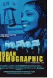 The Urban Demographic - постер