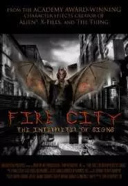 Fire City: The Interpreter of Signs - постер