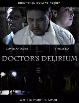 Doctor's Delirium - постер