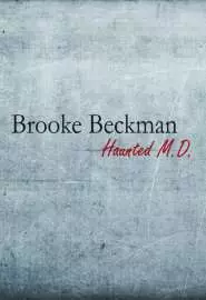 Brooke Beckman: Haunted MD - постер