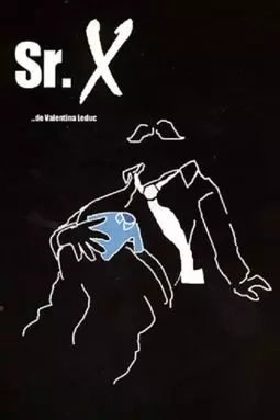 Sr. X - постер