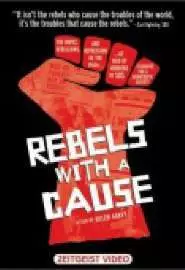 Rebels with a Cause - постер