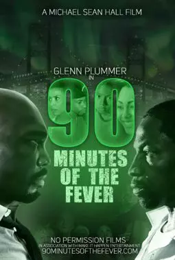 90 Minutes of the Fever - постер