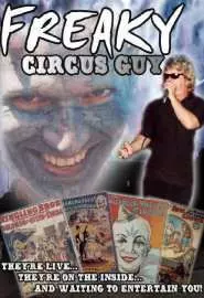 Freaky Circus Guy - постер