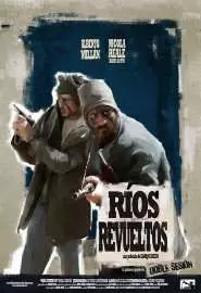 Ríos revueltos - постер