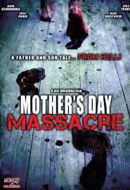 Mother's Day Massacre - постер