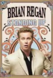 Brian Regan: Standing Up - постер