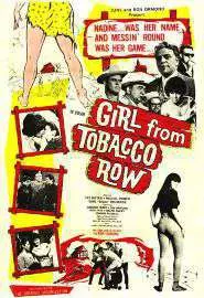 Girl from Tobacco Row - постер