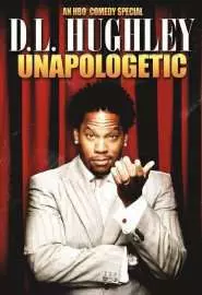 D.L. Hughley: Unapologetic - постер