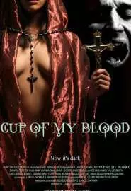 Чаша моей крови - постер
