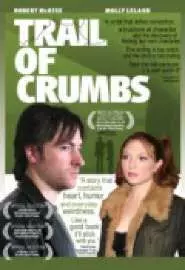 Trail of Crumbs - постер