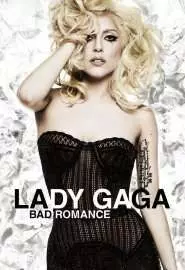 Lady Gaga: Bad Romance - постер