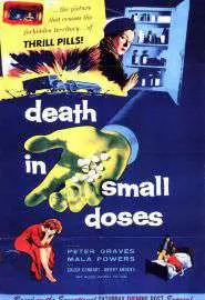 Death in Small Doses - постер