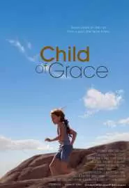 Child of Grace - постер