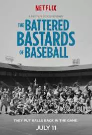 The Battered Bastards of Baseball - постер