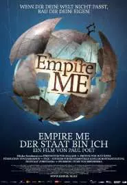 Empire Me - Der Staat bin ich! - постер