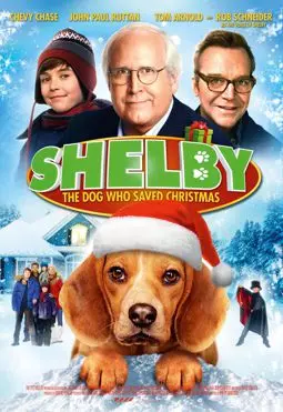 Shelby: The Dog Who Saved Christmas - постер