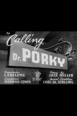 Calling Dr. Porky - постер