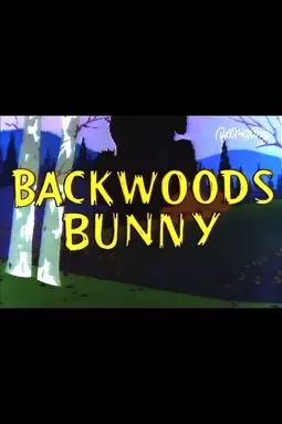 Backwoods Bunny - постер